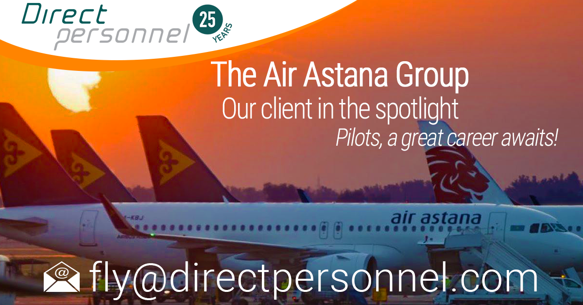 View our client in the spotlight Pilot Jobs, Air Astana Group Jobs, Air Astana, FlyArystan - Direct Personnel