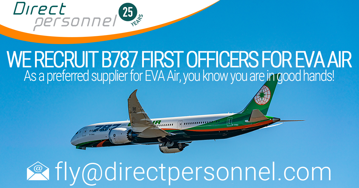 B787 Pilot Jobs, B787 First Officer vacancies, EVA Air Recruitment, Direct Personnel Pilot Jobs, EVA Air preferred suppliers - Direct Personnel 