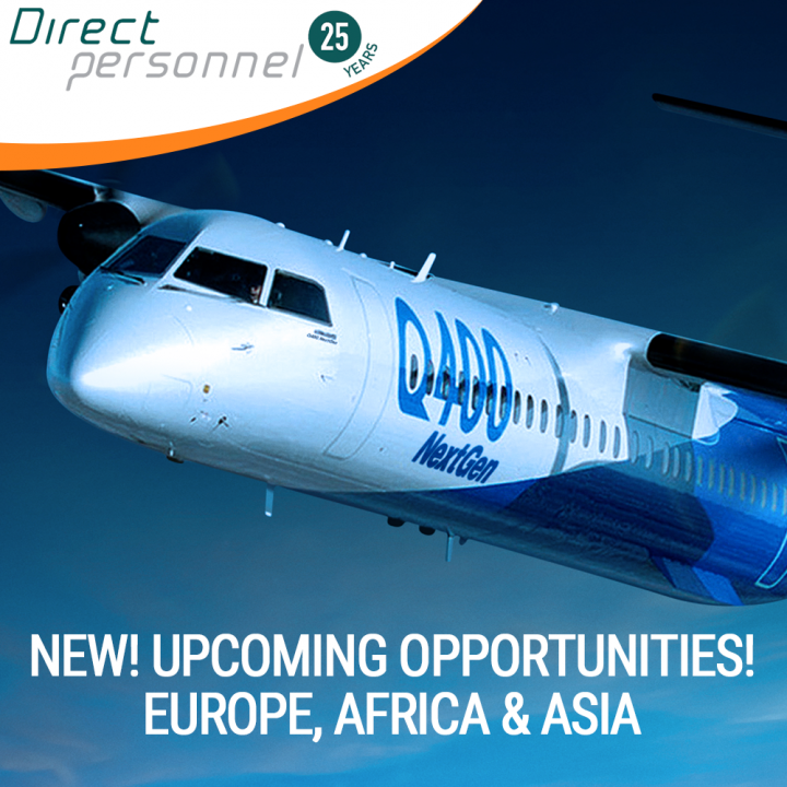 DHC8 Q400 Captains & First Officers - Upcoming opportunities in Europe, Africa & Asia - Direct Personnel