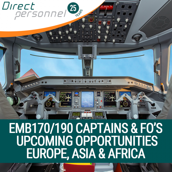 EMB170/190 Captains & First Officers - Upcoming opportunities in Europe, Africa & Asia - Direct Personnel