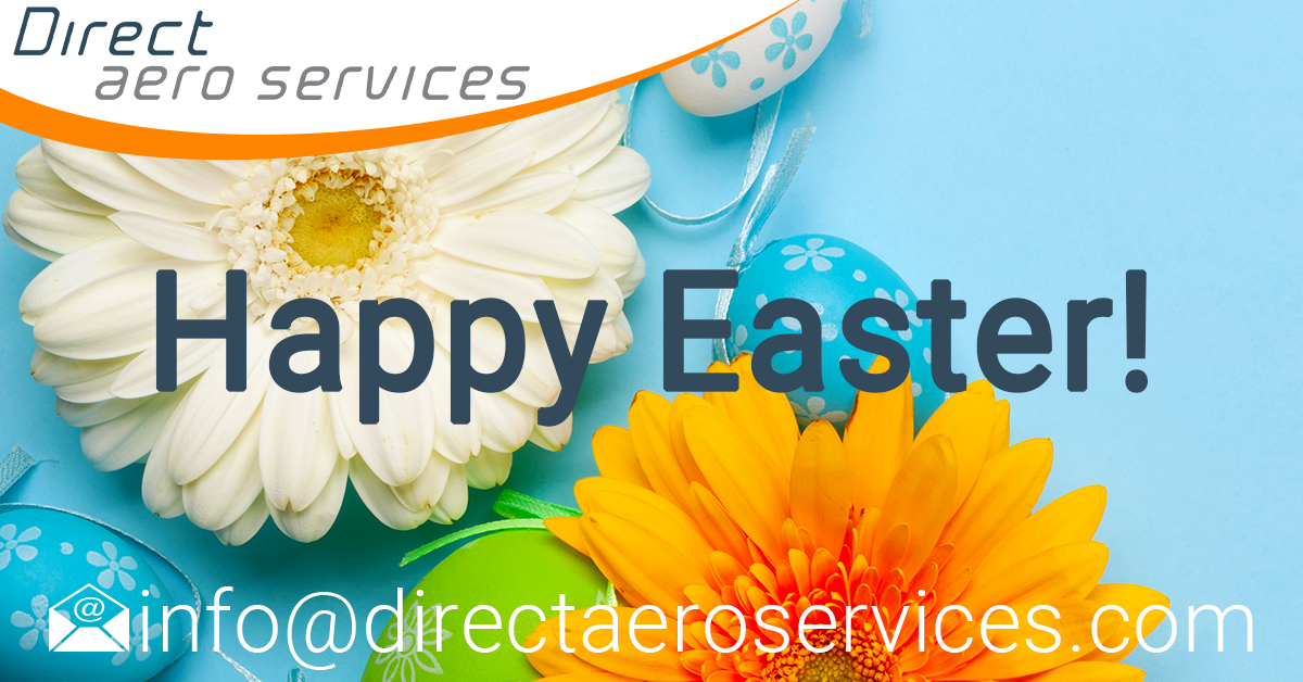 Happy Easter, Easter weekend 2021, aircraft leasing, lessors, air finance, aviation leasing, technical support, aircraft parking - Direct Aero Services