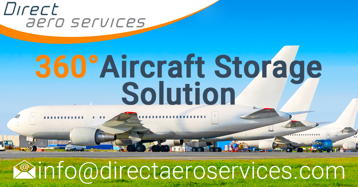 360°Aircraft Storage Solution, aircraft parking and storage service, aircraft technical services, short-term aircraft parking, long-term aircraft parking, aircraft leasing technical services, aircraft asset management - Direct Aero Services