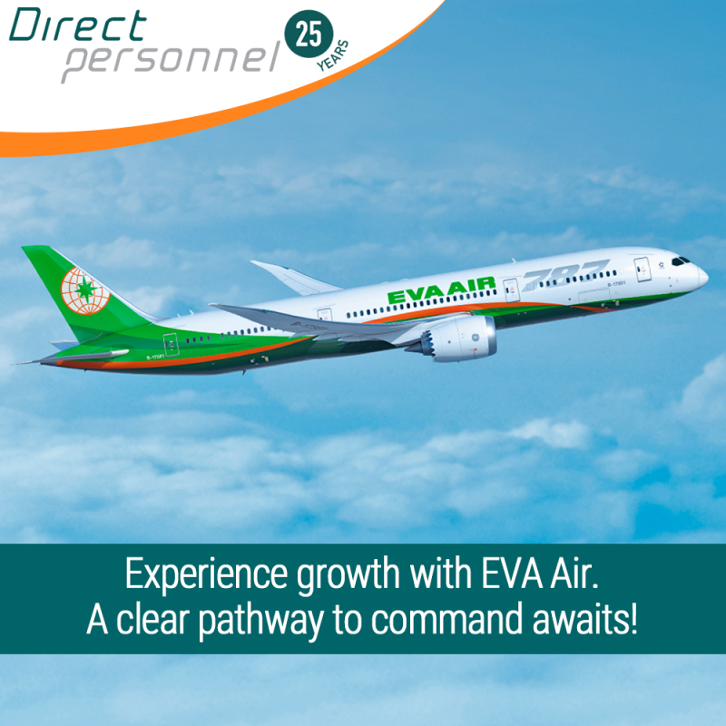 B787 Pilot Jobs, B787 First Officer vacancies, EVA Air Recruitment, Direct Personnel Pilot Jobs, EVA Air preferred suppliers - Direct Personnel 