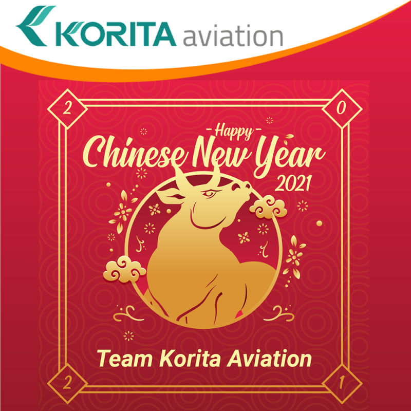 华瑞腾祝您2021新春佳节健康繁荣, Happy Chinese New Year, Lunar New Year celebrations, galley insert equipment, prosperity for Korita Aviation customers - Korita Aviation